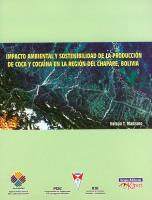 Impacto Ambiental y Sostenibilidad de la Producción de Coca y Cocaína en la Región del Chapare, Bolivia